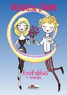 Arcobaleni d’amore di Exofabius & Friends